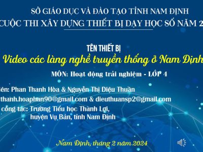 Thiết bị dạy học số – Video làng nghề truyền thống quê hương Nam Định