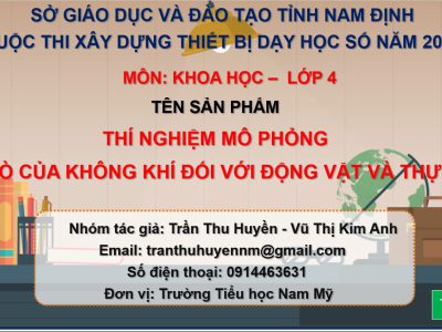 Thí nghiệm mô phỏng vai trò của không khí đối với động vật và thực vật