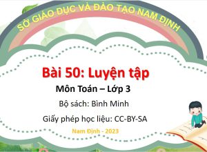 Elearning Toan 3 Bai 50 Luyen tap