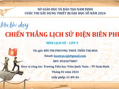 Thiết bị dạy học số – Tư liệu bài dạy ” Chiến thắng Điện Biên Phủ”