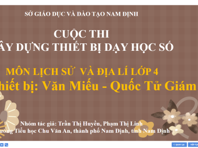 Thiết bị dạy học số: Văn Miếu – Quốc Tử Giám